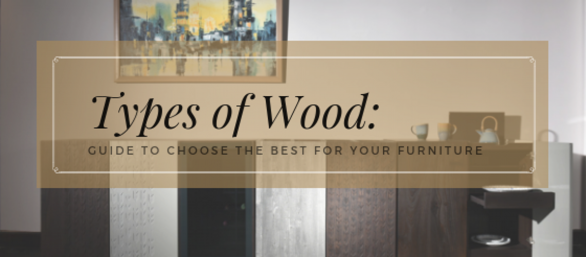 types of wood furniture